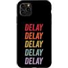 Delay Apparel Custodia per iPhone 11 Pro Max Ritardo
