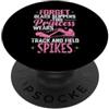 Princess Daughter Girl Sister Child Pare Questa principessa indossa punte PopSockets PopGrip Adesivo