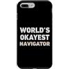Funny Navigator outfits Custodia per iPhone 7 Plus/8 Plus Navigatore divertente del navigatore più buono del mondo