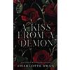 Charlotte Swan A Kiss From a Demon (Tascabile)
