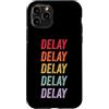 Delay Apparel Custodia per iPhone 11 Pro Ritardo