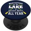 Sea And Pontooning Funny Cruising Paddli Quello che succede al lago è riso tutto l'anno Fun Lake PopSockets PopGrip Adesivo