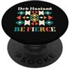 Deb Haaland Secretary of Interior Native Deb Haaland Segretario degli Interni Nativi Americani Indiani PopSockets PopGrip Adesivo
