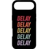 Delay Apparel Custodia per iPhone Air Ritardo