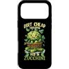 Sunshine Gardening Garden Life Plant Hum Custodia per iPhone 17 Pro Max DIRT CHEAP THERAPHY PAID IN ZUCCHINI