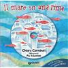 Giunti Psychometrics Il mare in una rima. Ediz. illustrata. Con CD-Audio