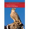Manuale pratico di falconeria
