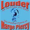 Marge Piercy Louder: We Can't Hear You (Yet!) (CD)