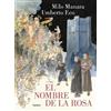 Umberto Eco El nombre de la rosa. La novela gráfica Vol 1 / The Name (Tascabile)