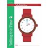 Christine Schofield Sha Telling the Time Book 2 (KS1 Maths, Ages 6-7 (Tascabile)
