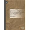 Justin Podur America's Wars on Democracy in Rwanda and the DR Congo (Tascabile)
