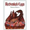 Patricia Polacco Rechenka's Eggs (Tascabile)