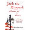 Rupert Matthews Jack the Ripper's Streets of Terror (Tascabile)