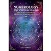 LILLI Abbott Numerology and Spiritual Healing, The Secret Powers of (Tascabile)