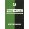 Ronaldo Serôa da Motta Pricing the Planet (Tascabile)
