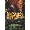 W. Scott Persons Dinosaurs of the Alberta Badlands (Tascabile)