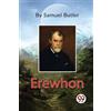 Samuel Butler Erewhon (Tascabile)