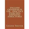 Leszek Smutek English Grammar in Use - Practice Exercises (Tascabile)
