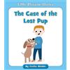 Cecilia Minden The Case of the Lost Pup (Tascabile) Little Blossom Stories
