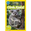 Jennifer Szyman Climb, Koala! (National Geographic Kids Reade (Copertina rigida)