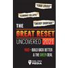 The Great Reset Uncovered 2021 (Tascabile) Truth Anonymous