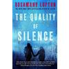 Rosamund Lupton The Quality of Silence (Tascabile)
