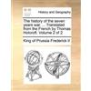 King of Prussia The History of the Seven Years War. ... Translated f (Tascabile)