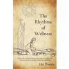Jaki Daniels The Rhythms of Wellness (Tascabile)