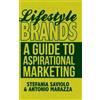 A. Marazza S. Saviolo Lifestyle Brands (Copertina rigida)