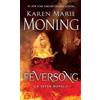 Karen Marie Moning Feversong (Tascabile) Fever