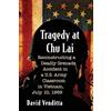 David Venditta Tragedy at Chu Lai (Tascabile)