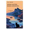 Piergiorgio Pulixi Barbara Wenn Katzen reden könnten: Ein Sardinien (Tascabile)