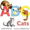Lesléa Newman ABC Cats: An Alpha-Cat Book (Libro di cartone)