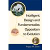 Angus M. Gunn Intelligent Design and Fundamentalist Opposition to Ev (Tascabile)