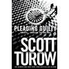 Scott Turow Pleading Guilty (Tascabile) Kindle County
