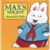 Rosemary Wells Max's New Suit (Libro di cartone) Max and Ruby