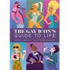 Peter Emmerich The Gay Icon's Guide to Life (Copertina rigida)