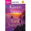 Karen Swan The Last Summer (Quick Reads) (Tascabile)
