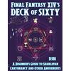 D351 Final Fantasy XIV's Deck of Sixty (Tascabile)