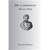 Lucius Annaeus Seneca De la brevedad de la vida (Tascabile)