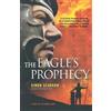 Simon Scarrow The Eagle's Prophecy (Tascabile) Eagle