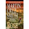 Martin Cruz Smith Rose (Tascabile)
