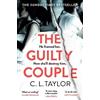 C.L. Taylor The Guilty Couple (Tascabile)