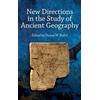 Duane W. Roller New Directions in the Study of Ancient Geogra (Copertina rigida)