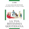 LA TUA BESTEMMIA QUOTIDIANA Le 365+1 migliori bestemmie per ridurre stress e