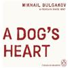 Mikhail Bulgakov A Dog's Heart (Tascabile) Penguin Archive