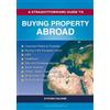 Steven Packer A Straightforward Guide to Buying Property Abroad (Tascabile)