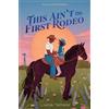 Liara Tamani This Ain't Our First Rodeo (Copertina rigida)