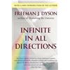 Freeman J Dyson Infinite In All Directions (Tascabile)