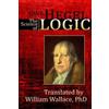 G W F Hegel The Science of Logic (Tascabile)